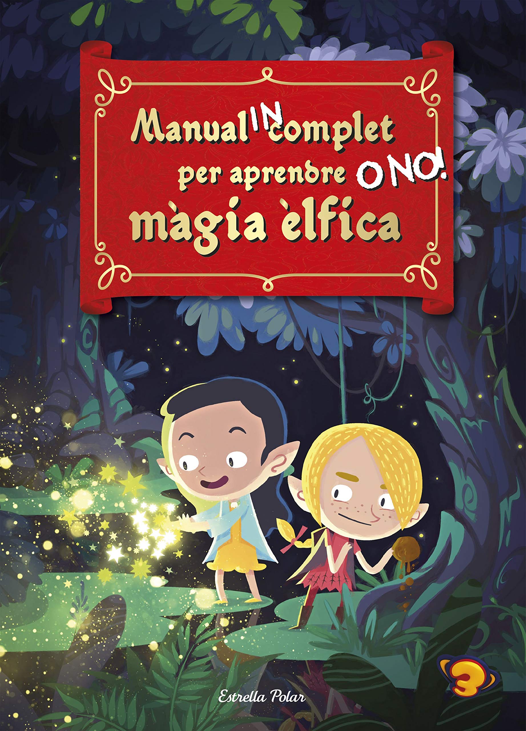 Manual INcomplet per aprendre O NO! màgia èlfica book