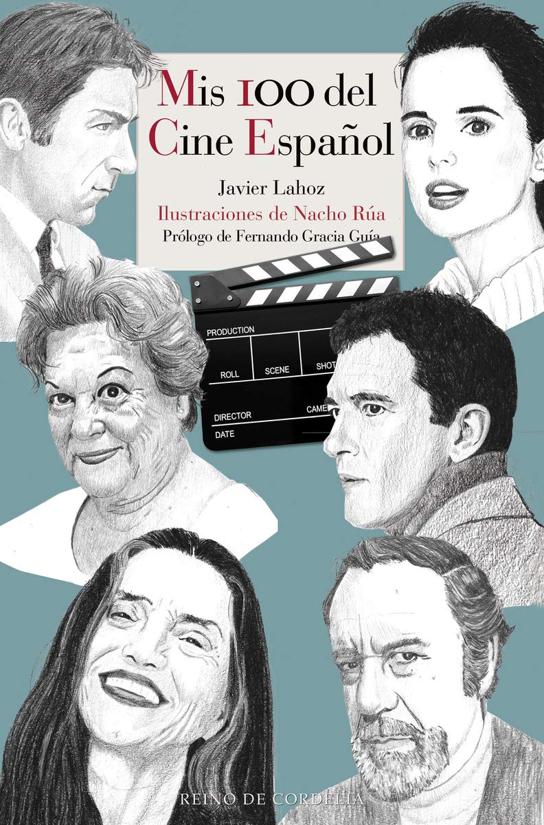 Mis 100 del cine español (Literatura Reino de Cordelia, Band 120) Books