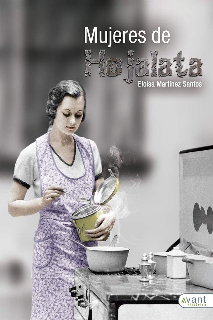 Mujeres de hojalata Contemporary literature