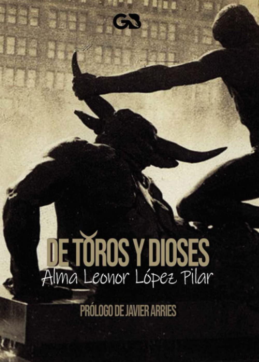 De toros y dioses Religion & Esotericism