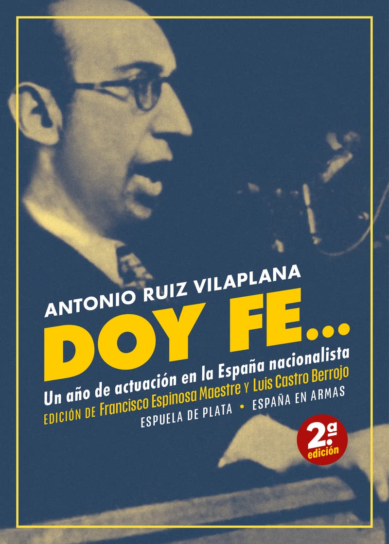 Doy fe...: Un año de actuación en la España nacionalista book