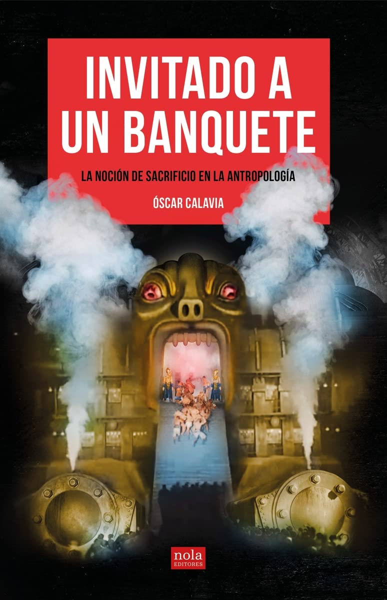 Invitado a un banquete: La noción de sacrificio en la antropología book