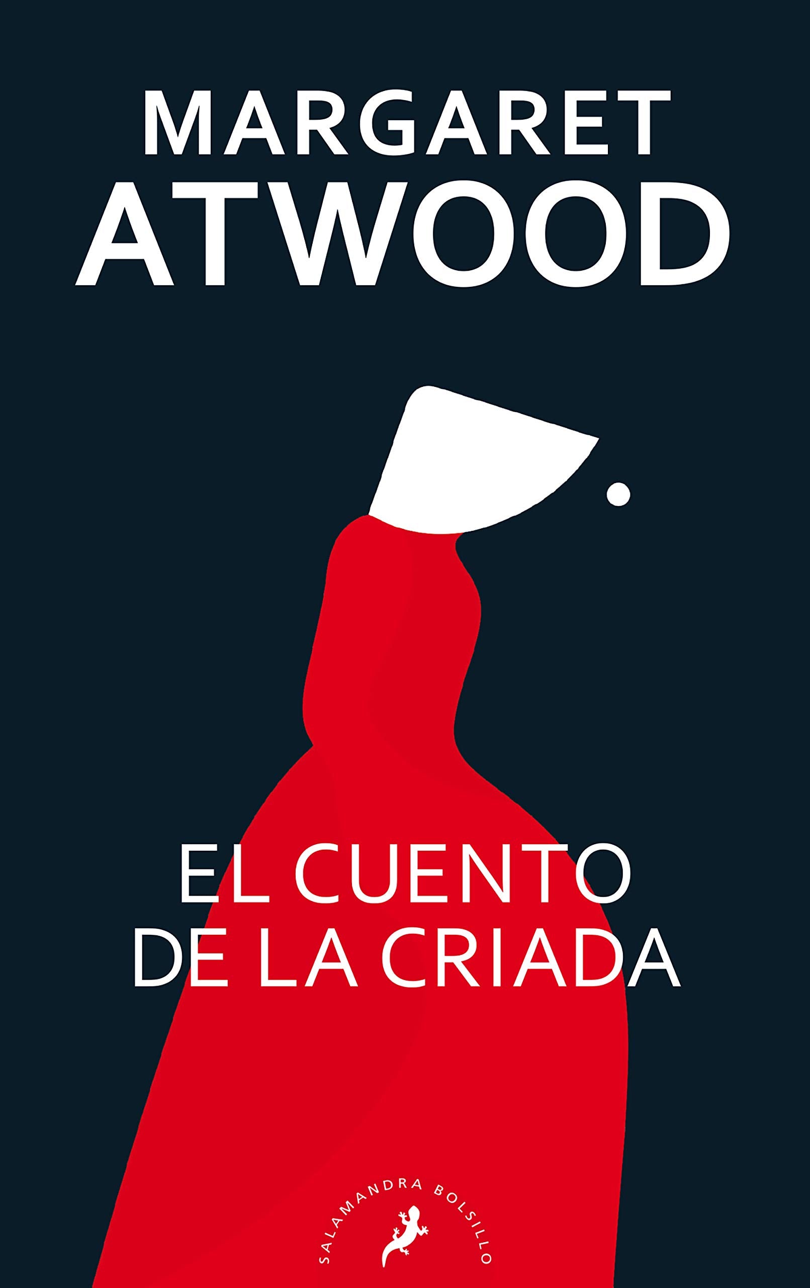 El cuento de la criada / The Handmaid's Tale (Salamandra Bolsillo) Contemporary literature
