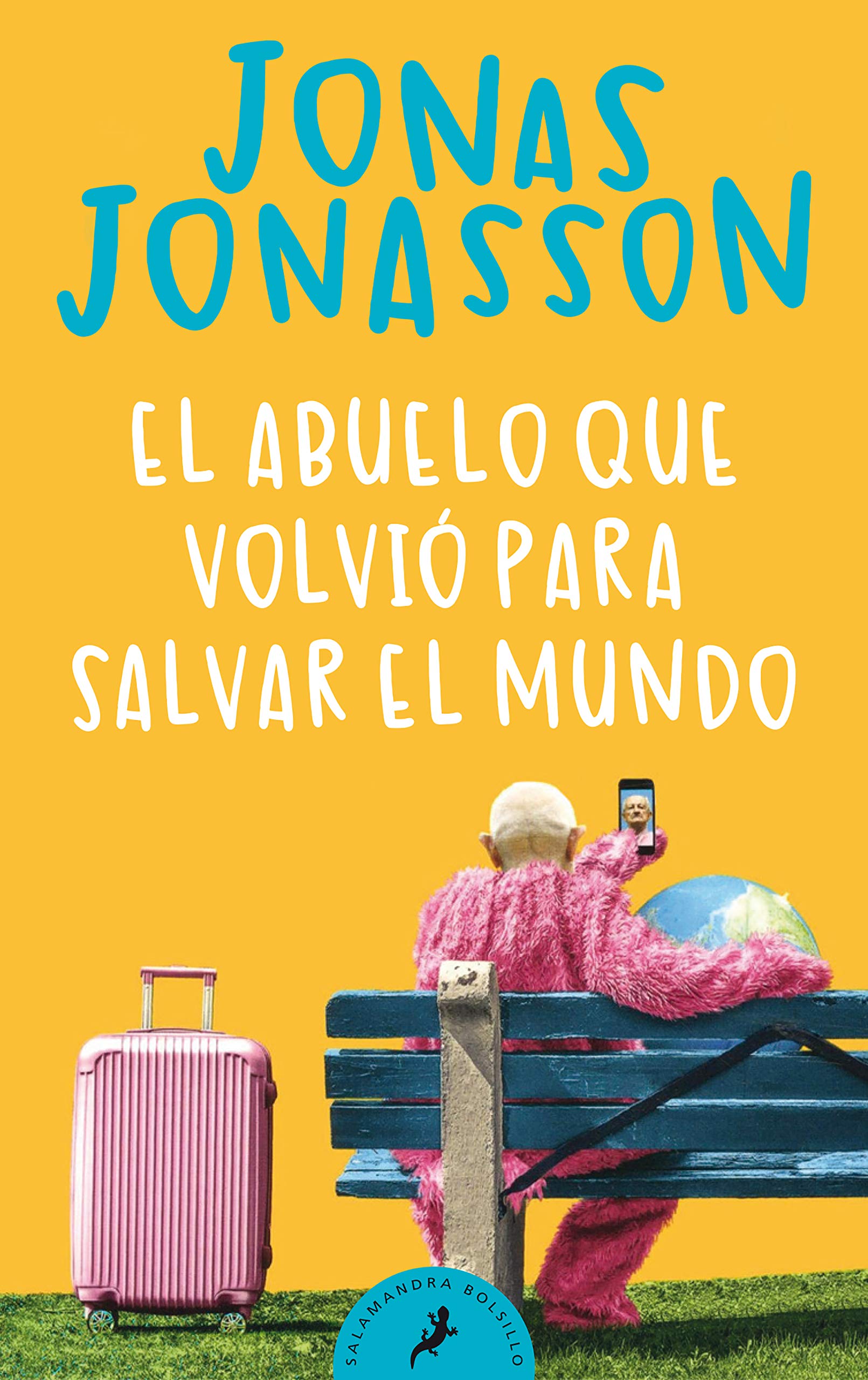 El abuelo que volvió para salvar el mundo book