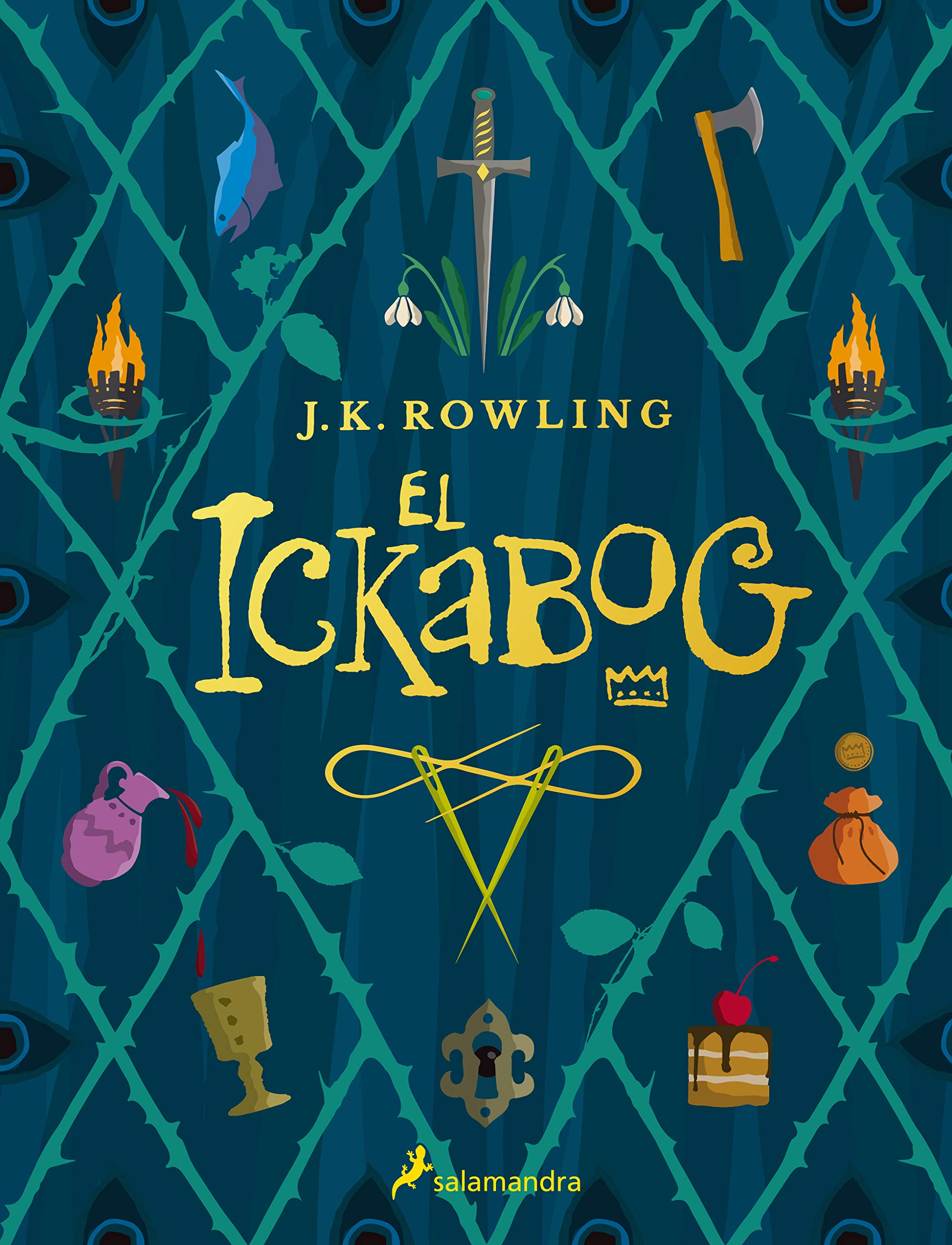 El ickabog (Colección Salamandra Middle Grade, Band 502007) Fairy Tales & Legends
