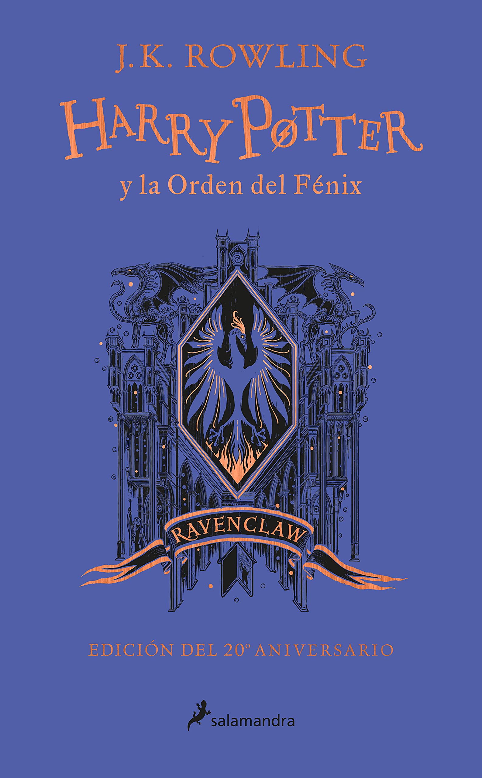 Harry Potter Y La Orden del Fénix (20 Aniv. Ravenclaw) / Harry Potter and the Order of the Phoenix (Ravenclaw) Non-fiction