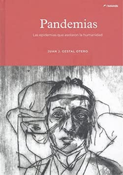 Pandemias: Las epidemias que asolaron la humanidad book