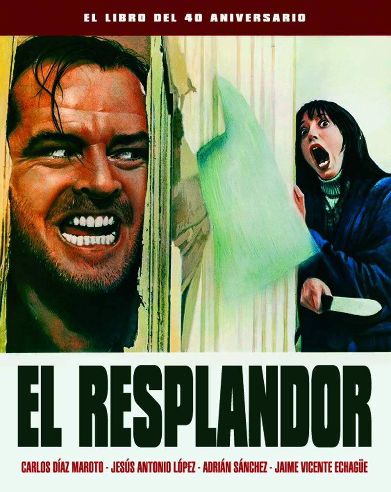 EL RESPLANDOR. EL LIBRO DEL 40 ANIVERSARIO book