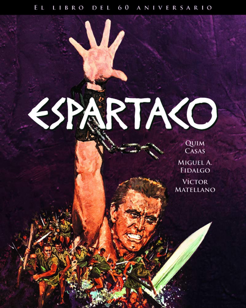ESPARTACO. EL LIBRO DEL 60 ANIVERSARIO Books