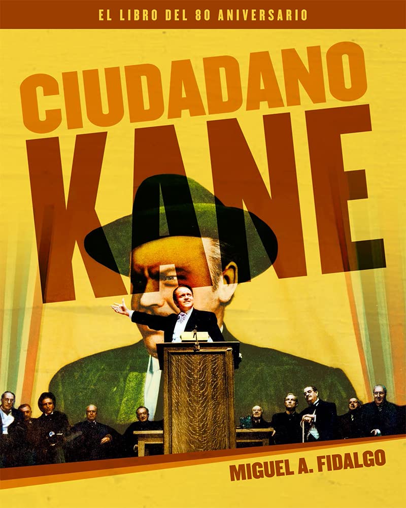 CIUDADANO KANE. EL LIBRO DEL 80 ANIVERSARIO (ANIVERSARIOS, Band 0) Books