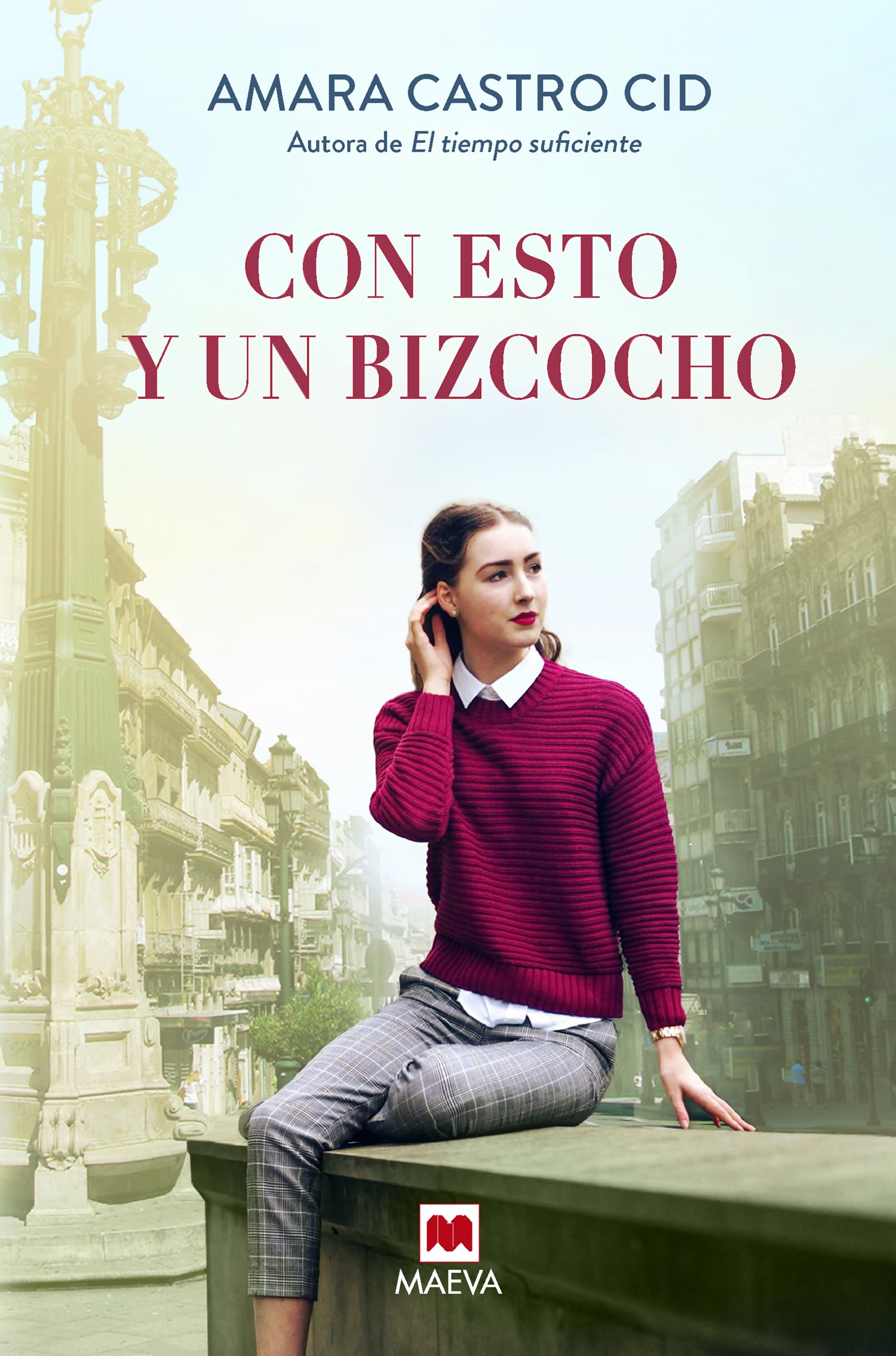 Con esto y un bizcocho : una novela feel-good, positiva y tierna ambientada en la ciudad de Vigo International