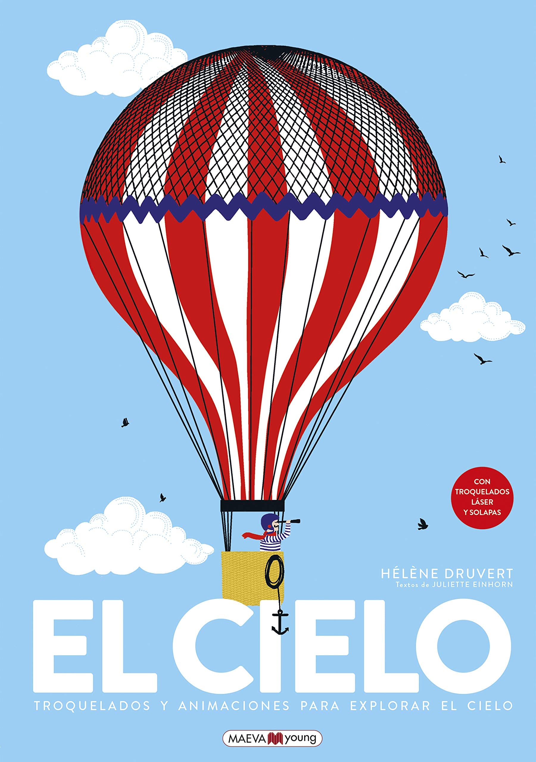 El cielo : troquelados y animaciones para explorar el cielo Non-fiction