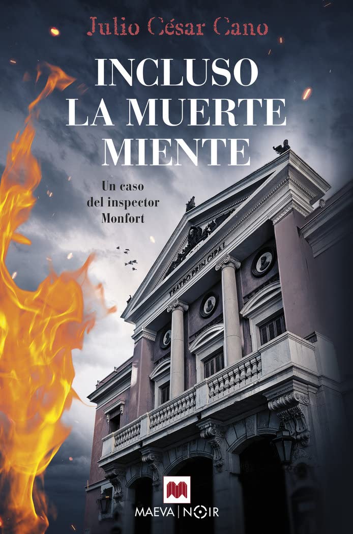 Incluso la muerte miente: Las mentiras más dolorosas son las que nos contamos a nosotros mismos (MAEVA noir) Contemporary literature