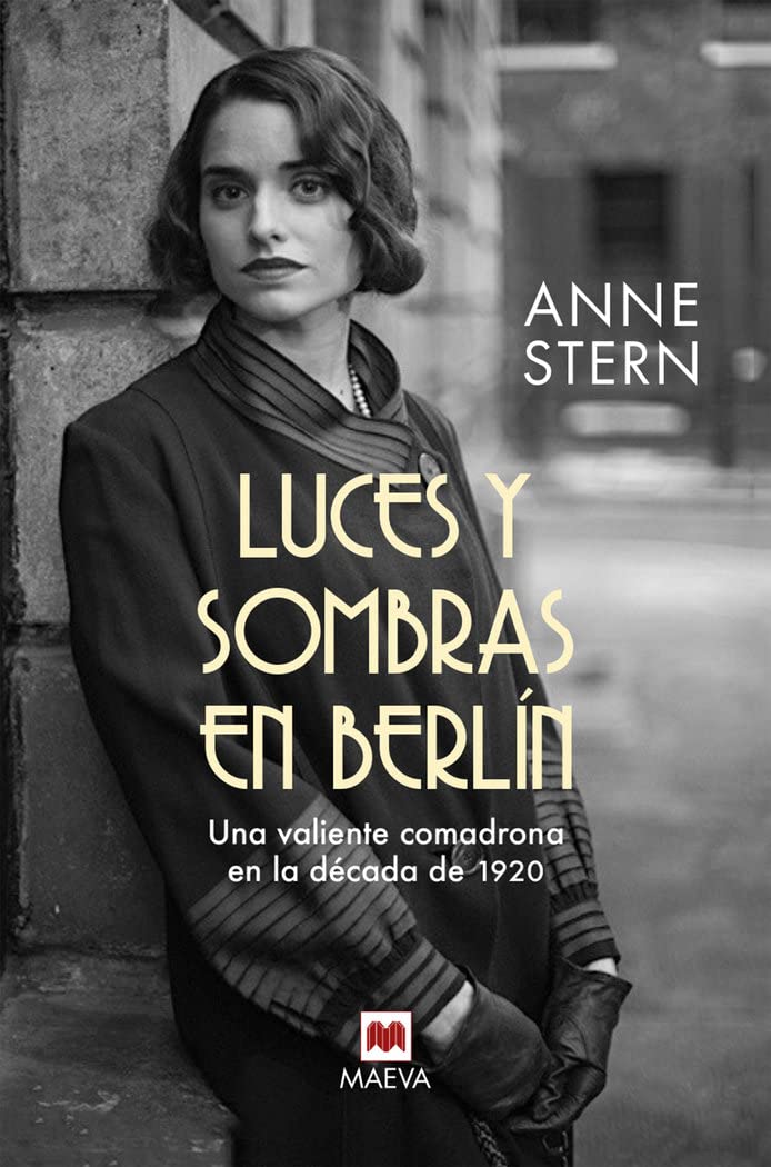 Luces y sombras en Berlín: Una valiente comadrona en la década de 1920 (Novela histórica, Band 1) Contemporary literature