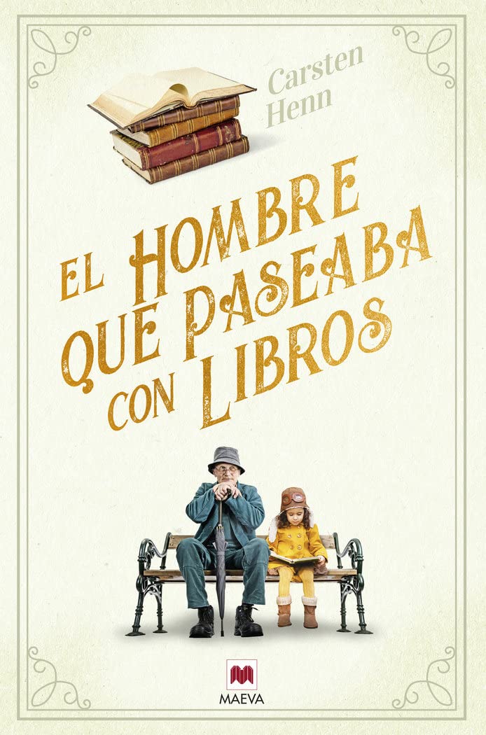 El hombre que paseaba con libros: Una encantadora novela feel-good sobre el poder de los libros para conectar a las personas (Éxitos literarios) Contemporary literature