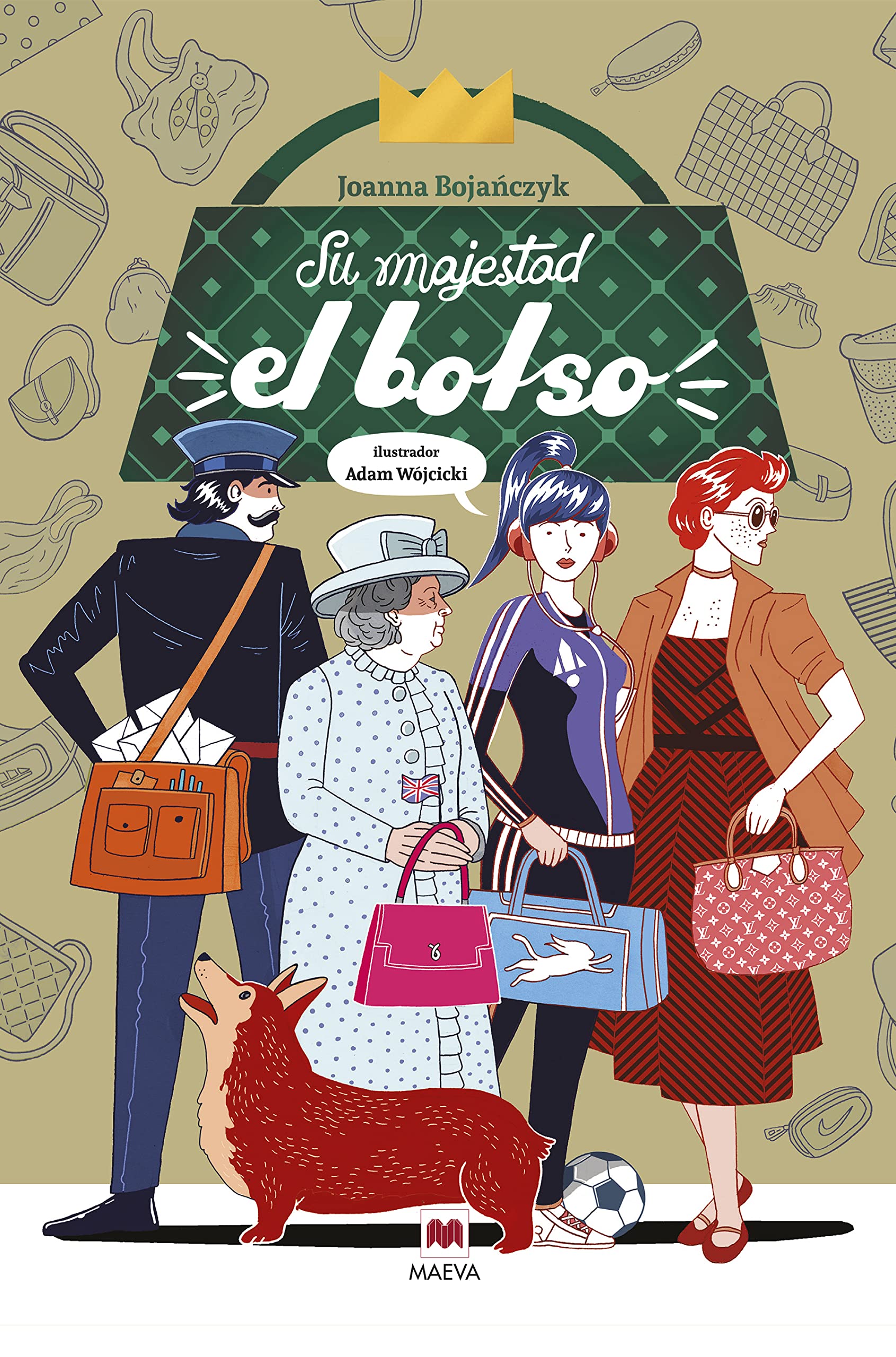Su majestad el bolso (Libros para los que aman los libros) Children's books