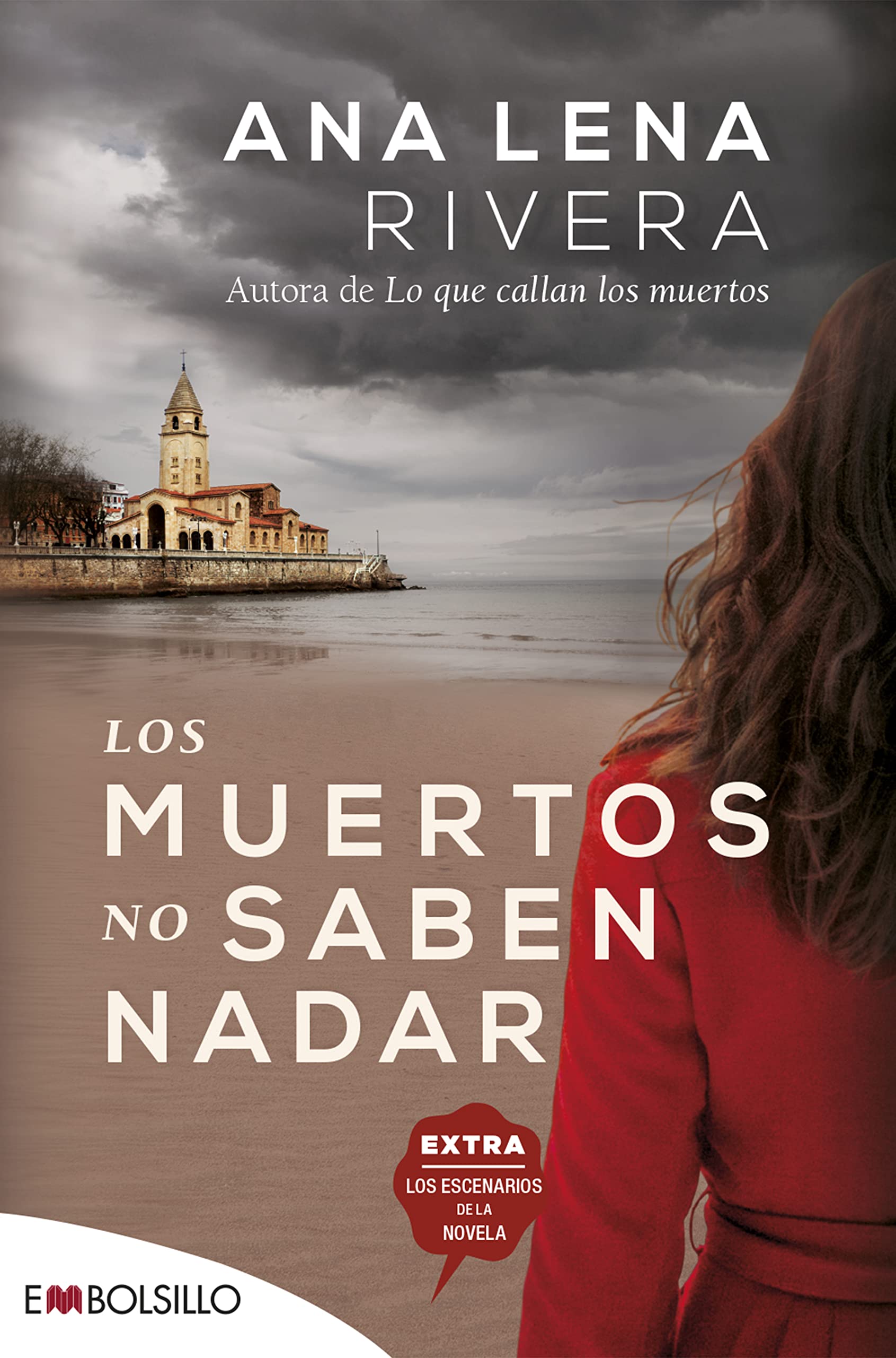 Los muertos no saben nadar: Una nueva investigación de Gracia San Sebastián, que ahora colabora con la policía. (EMBOLSILLO) Contemporary literature Books