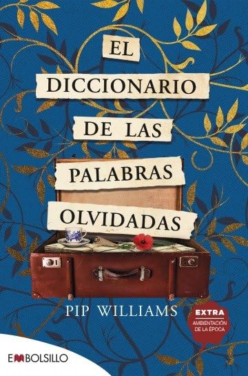 El diccionario de las palabras olvidadas book