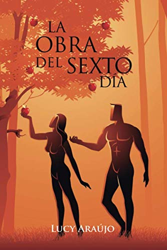 La obra del sexto día book