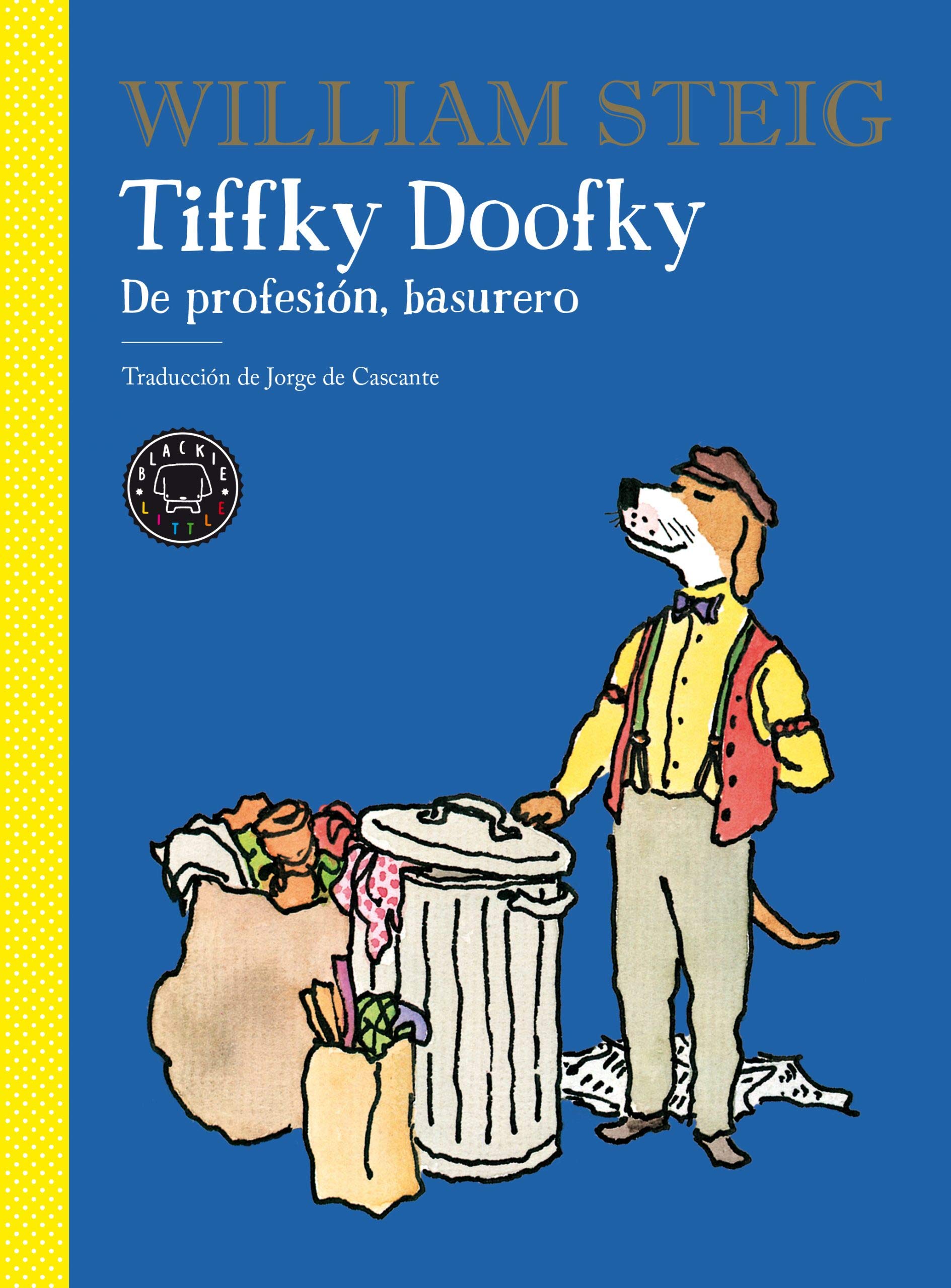 Tiffky Doofky: De profesión, basurero book