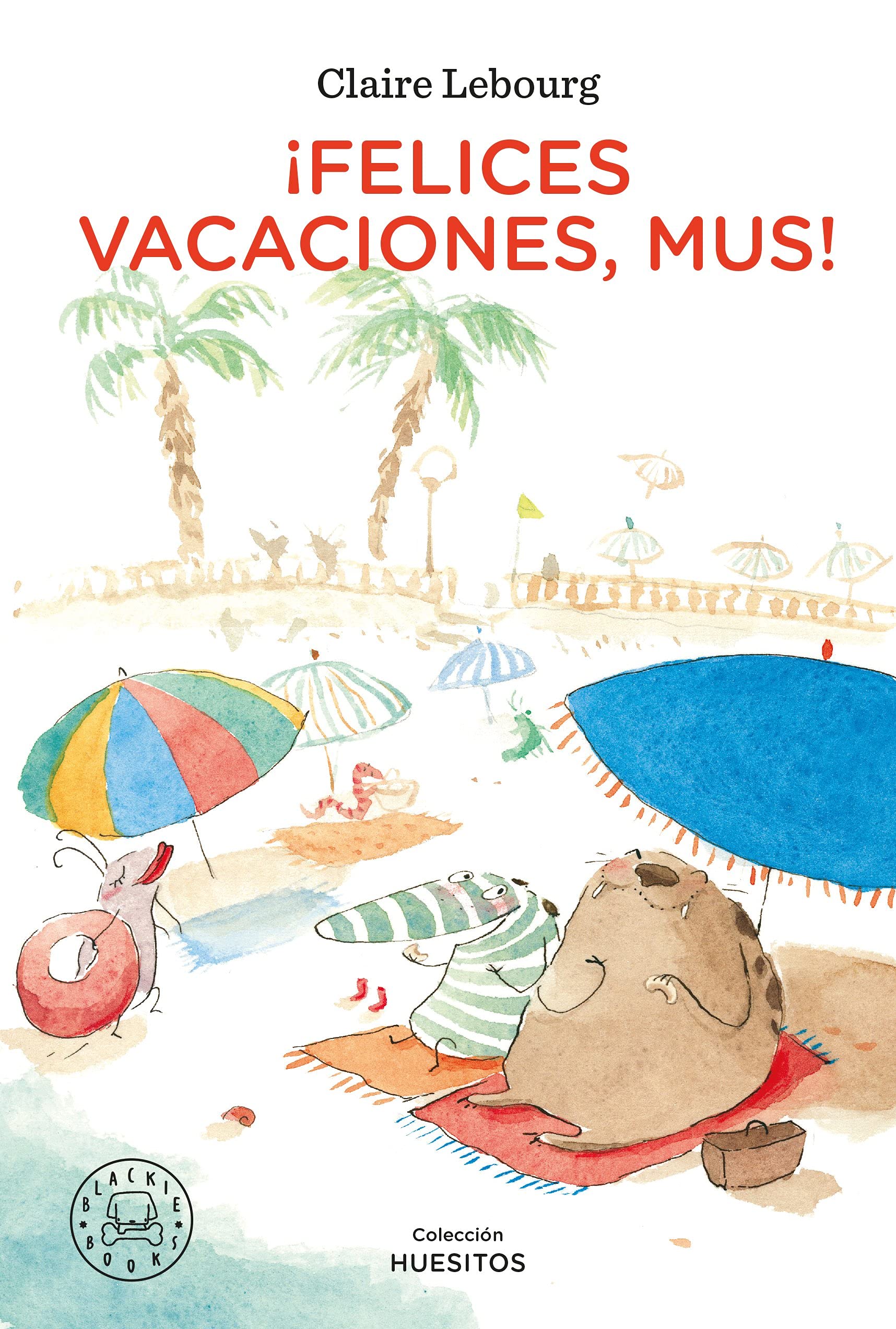 ¡Felices vacaciones, Mus! book