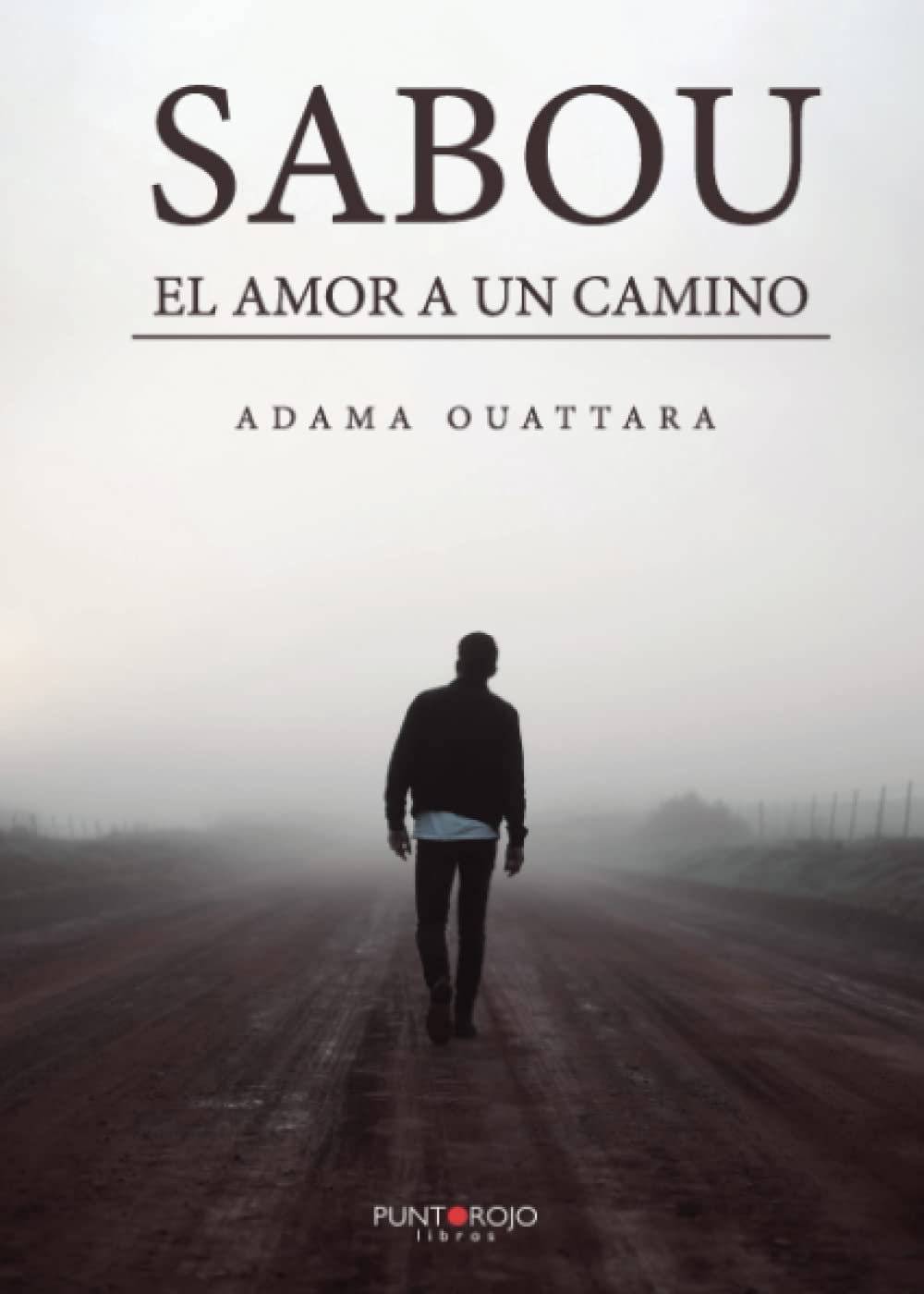 Sabou: El amor a un camino book