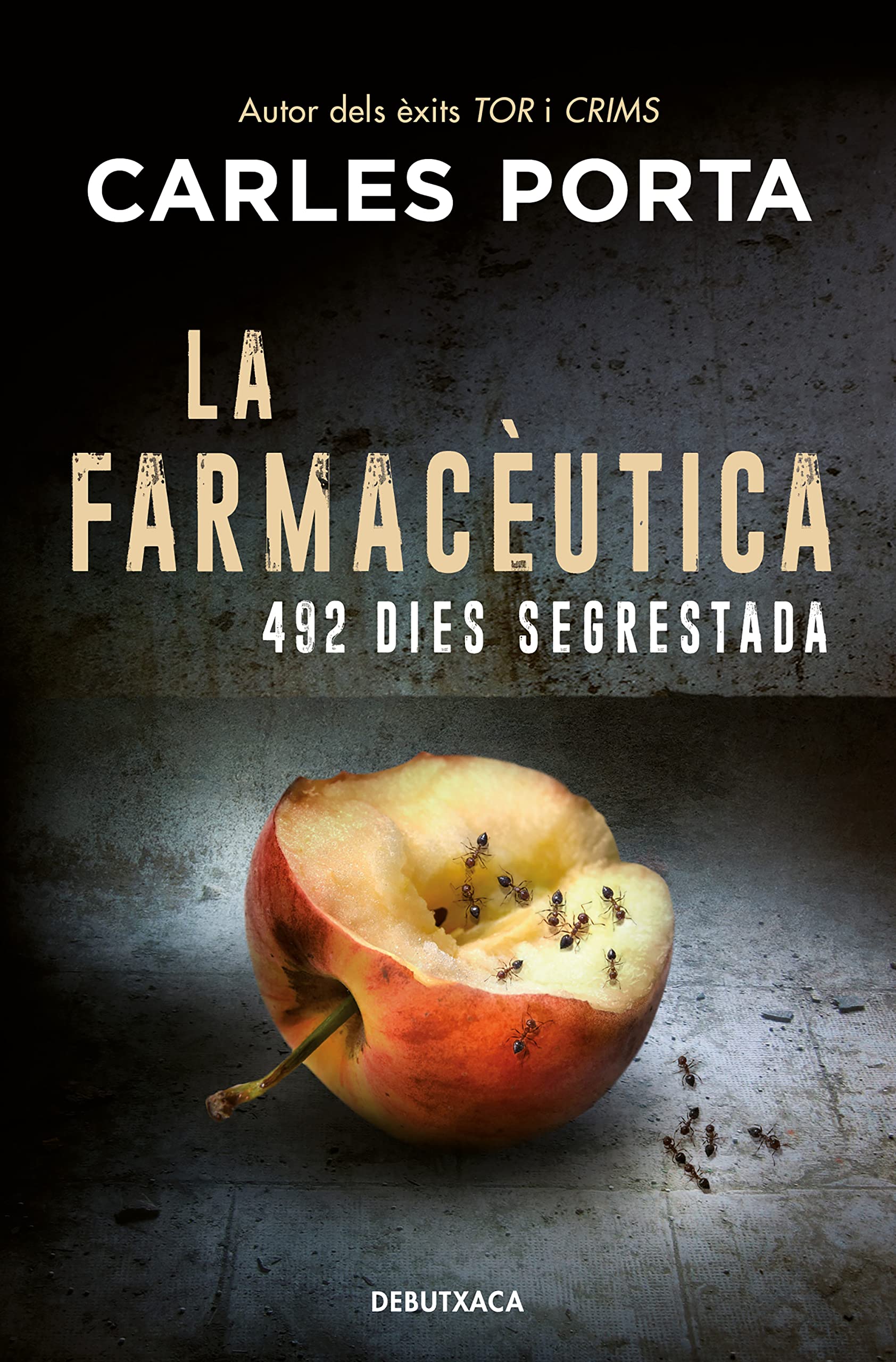 La farmacèutica: 492 dies segrestada book