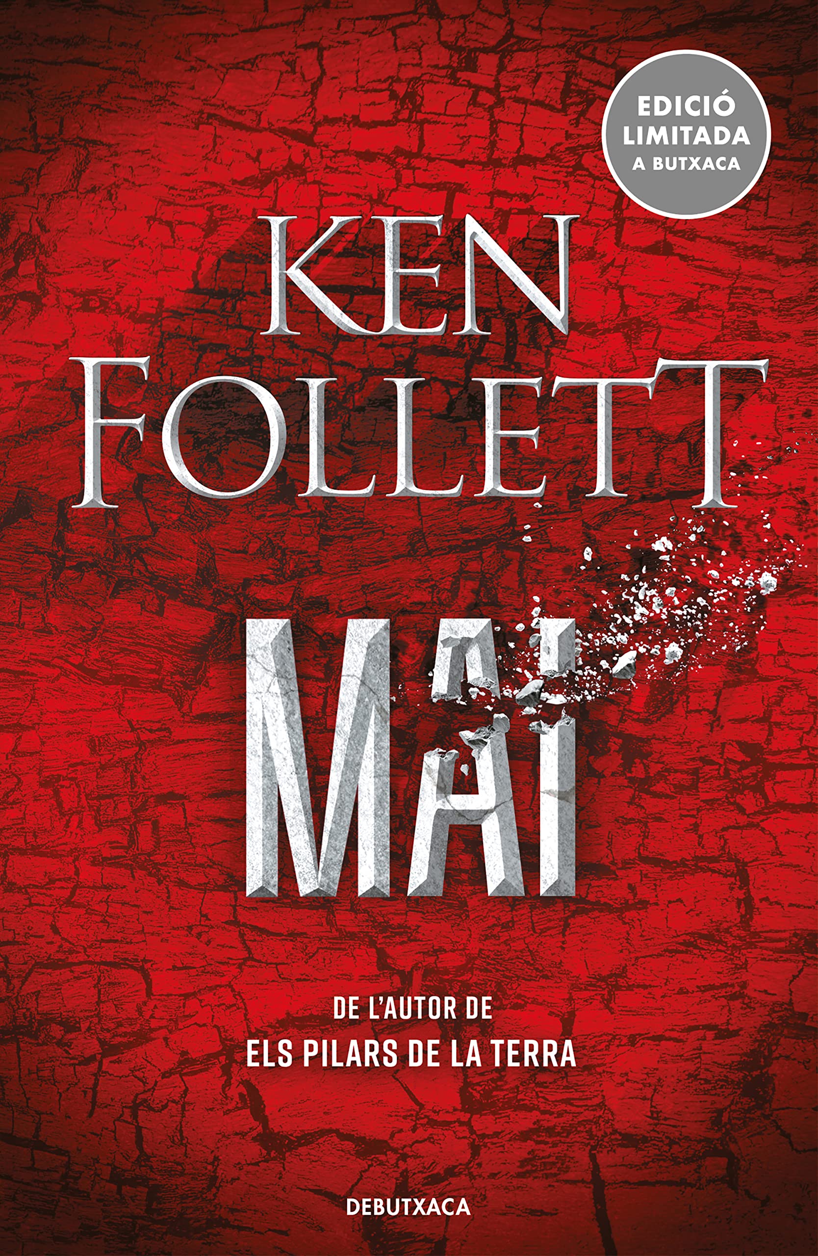 Mai (edició limitada): De l'autor d'Els pilars de la Terra book