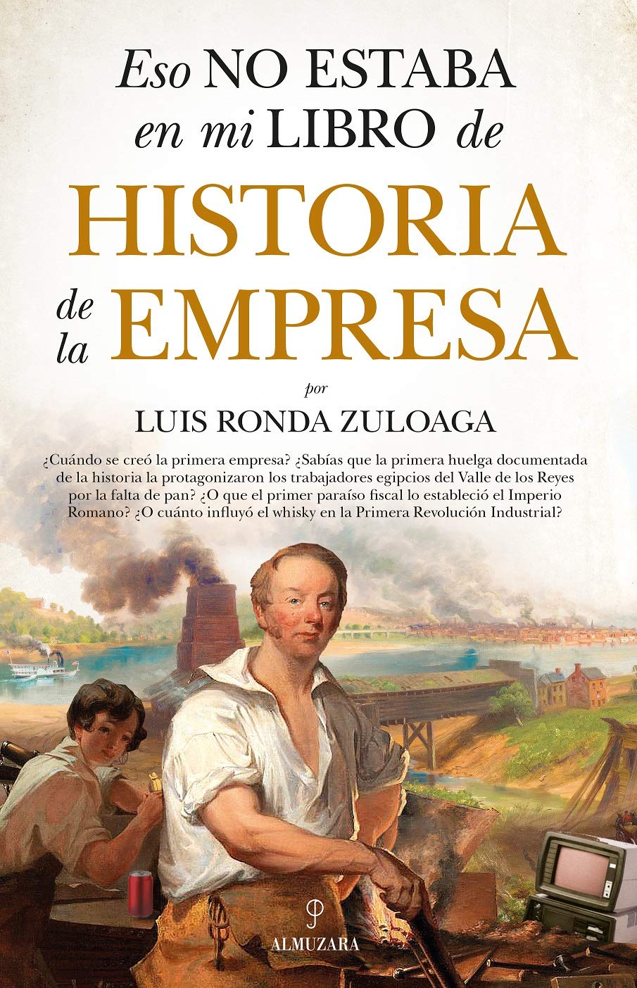 Eso no estaba en mi libro de historia de la empresa/ That Wasn't in My Company History Book book