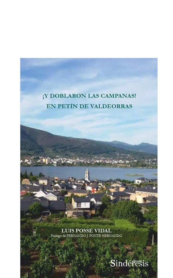 ¡Y DOBLARON LAS CAMPANAS! EN PETÍN DE VALDEORRAS Contemporary literature