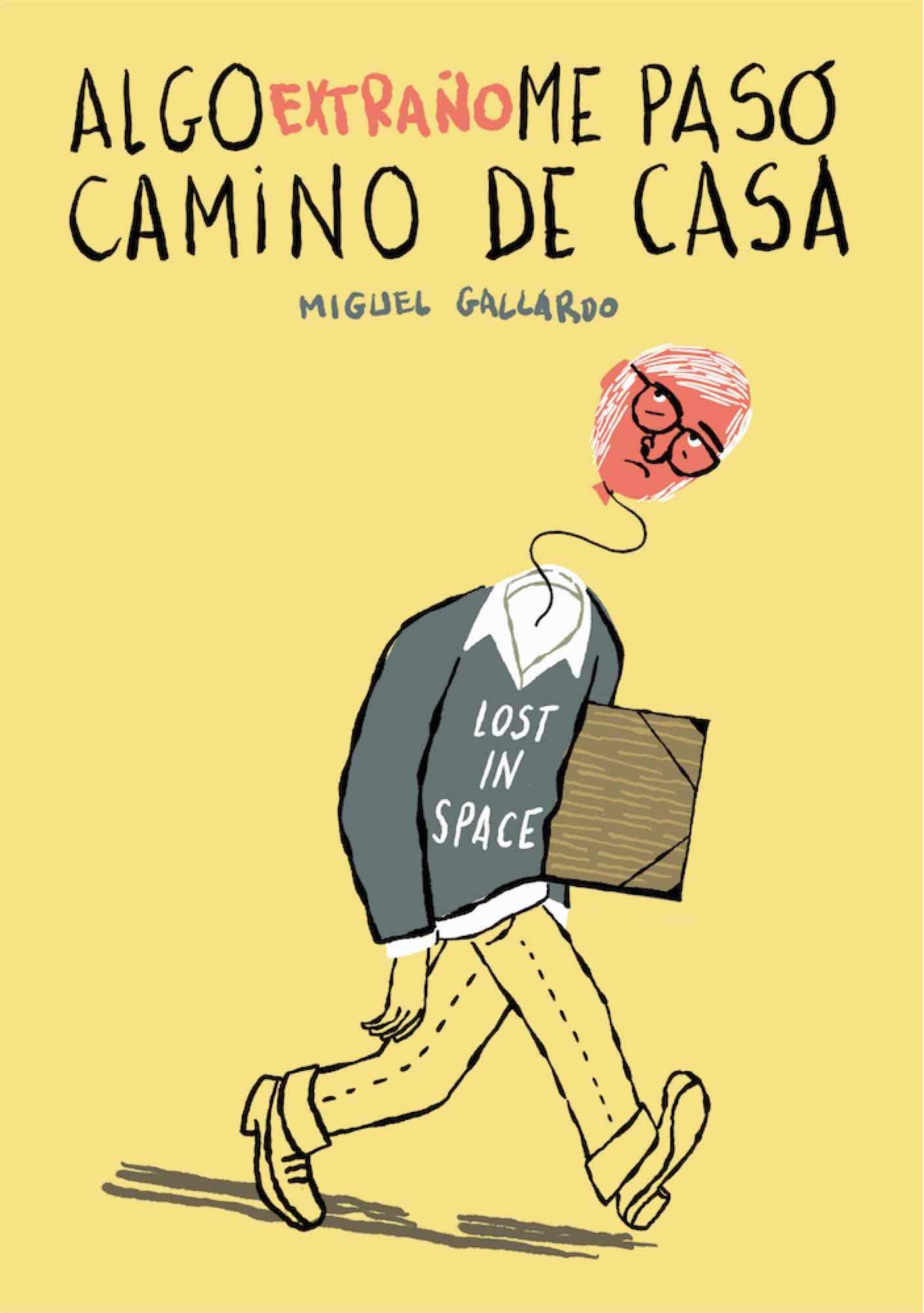 Algo extraño me pasó camino de casa (Sillón Orejero) Manga