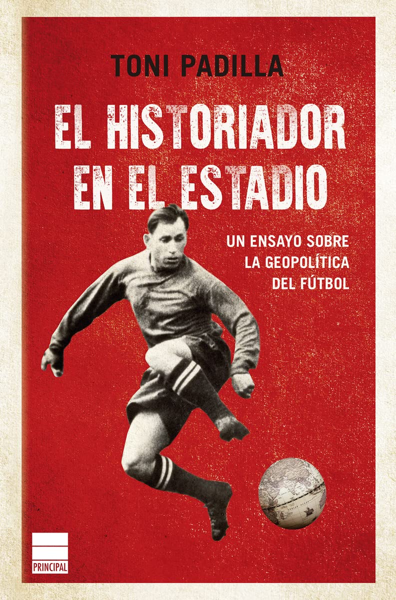 El historiador en el estadio Politics & History