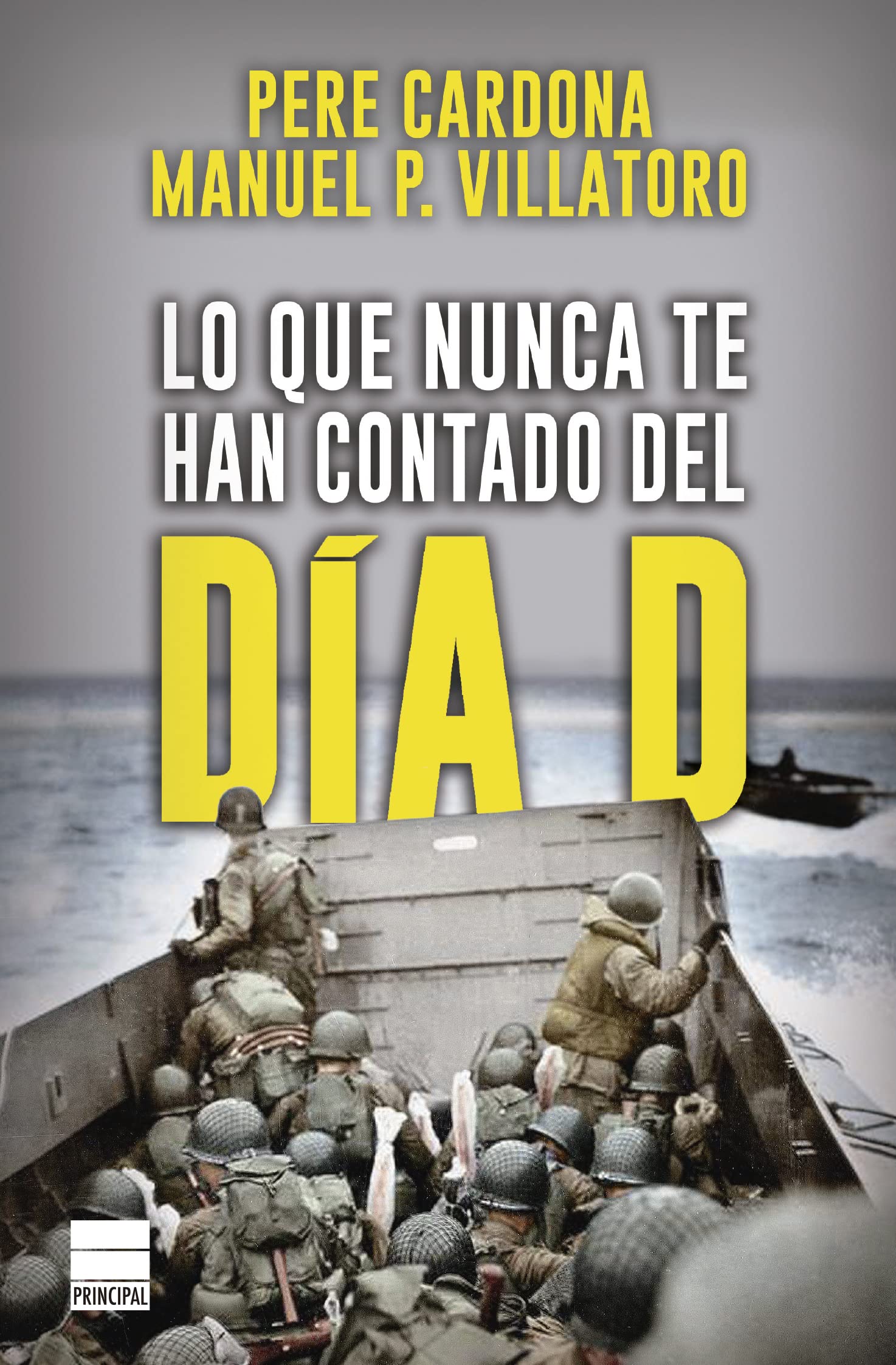 Lo que nunca te han contado del Día D Politics & History