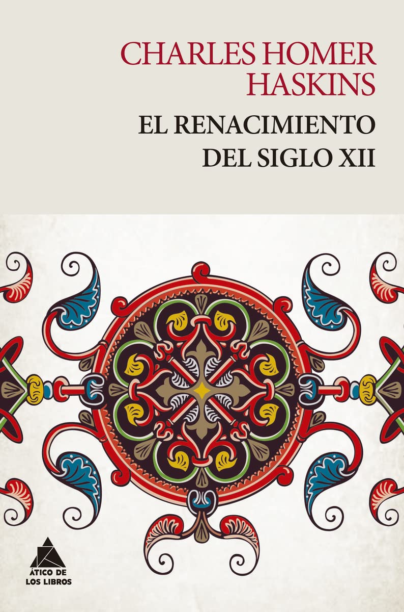 El renacimiento del siglo XII (Ático Tempus, Band 11) Politics & History
