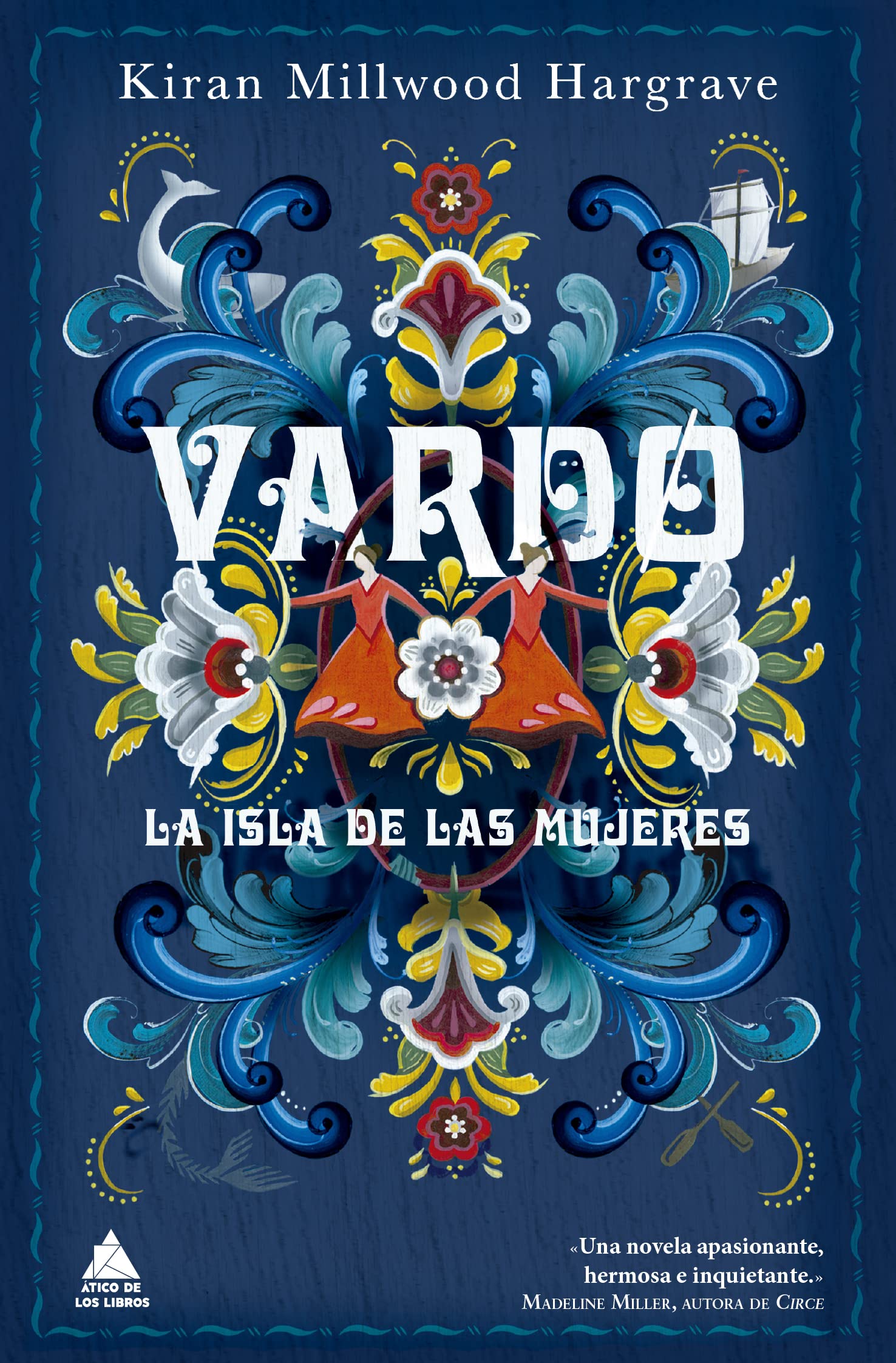Vardo/ The Mercies: La Isla De Las Mujeres/ the Real Women of the Vardø book