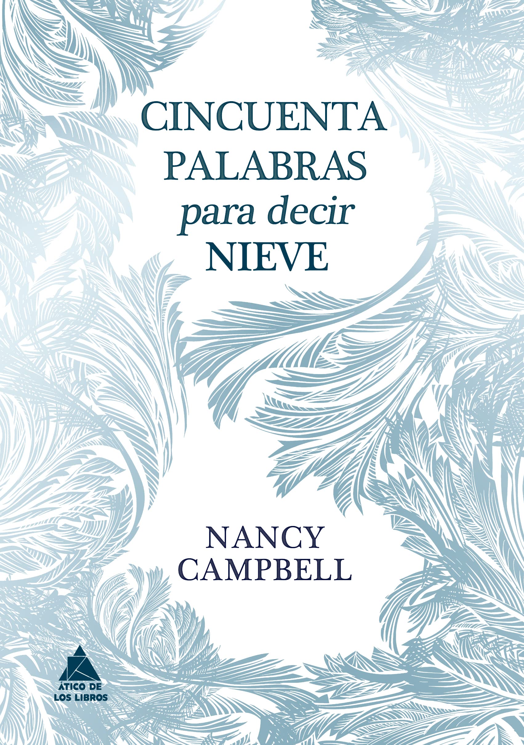 Cincuenta palabras para decir nieve book