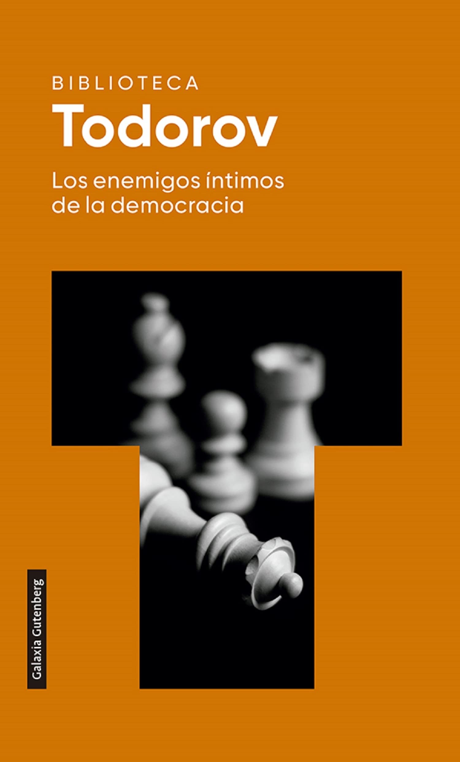 Los enemigos íntimos de la democracia- 2022 (Ensayo) Philosophy