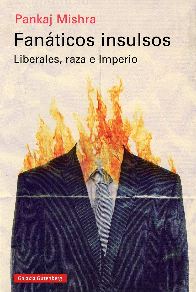 Fanáticos insulsos: Liberales, raza e Imperio book