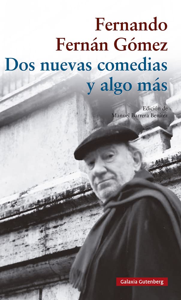 Dos nuevas comedias y algo más book