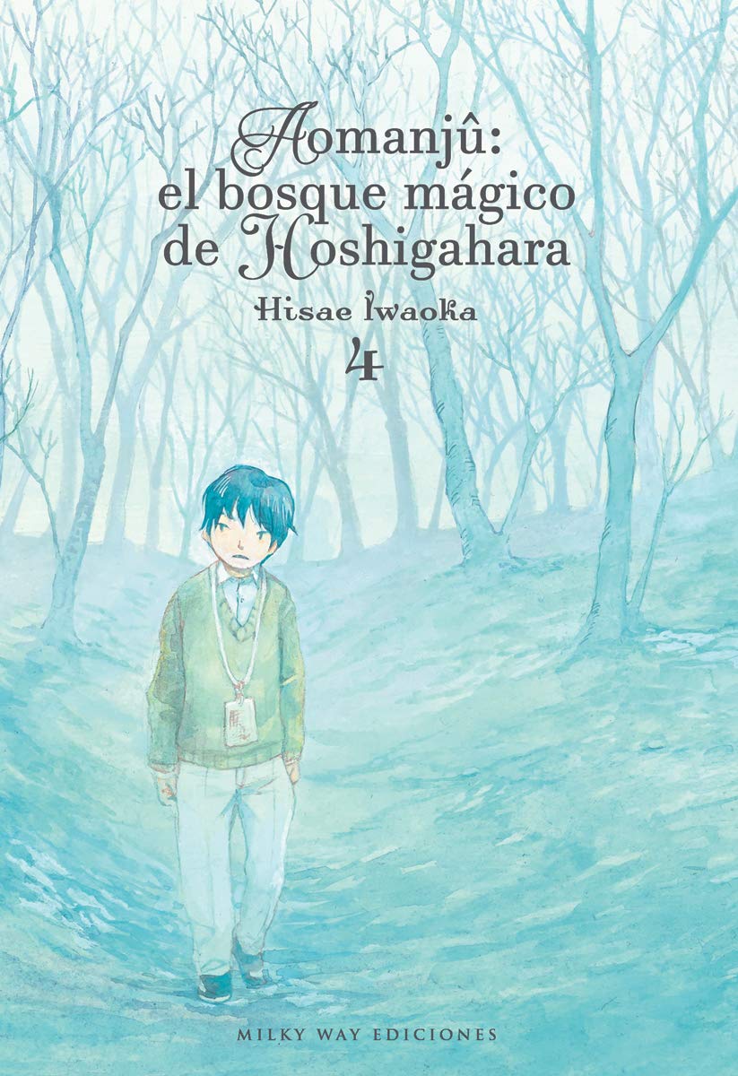 AOMANJÃ›: EL BOSQUE MAGICO DE HOSHIGAHARA 4 book