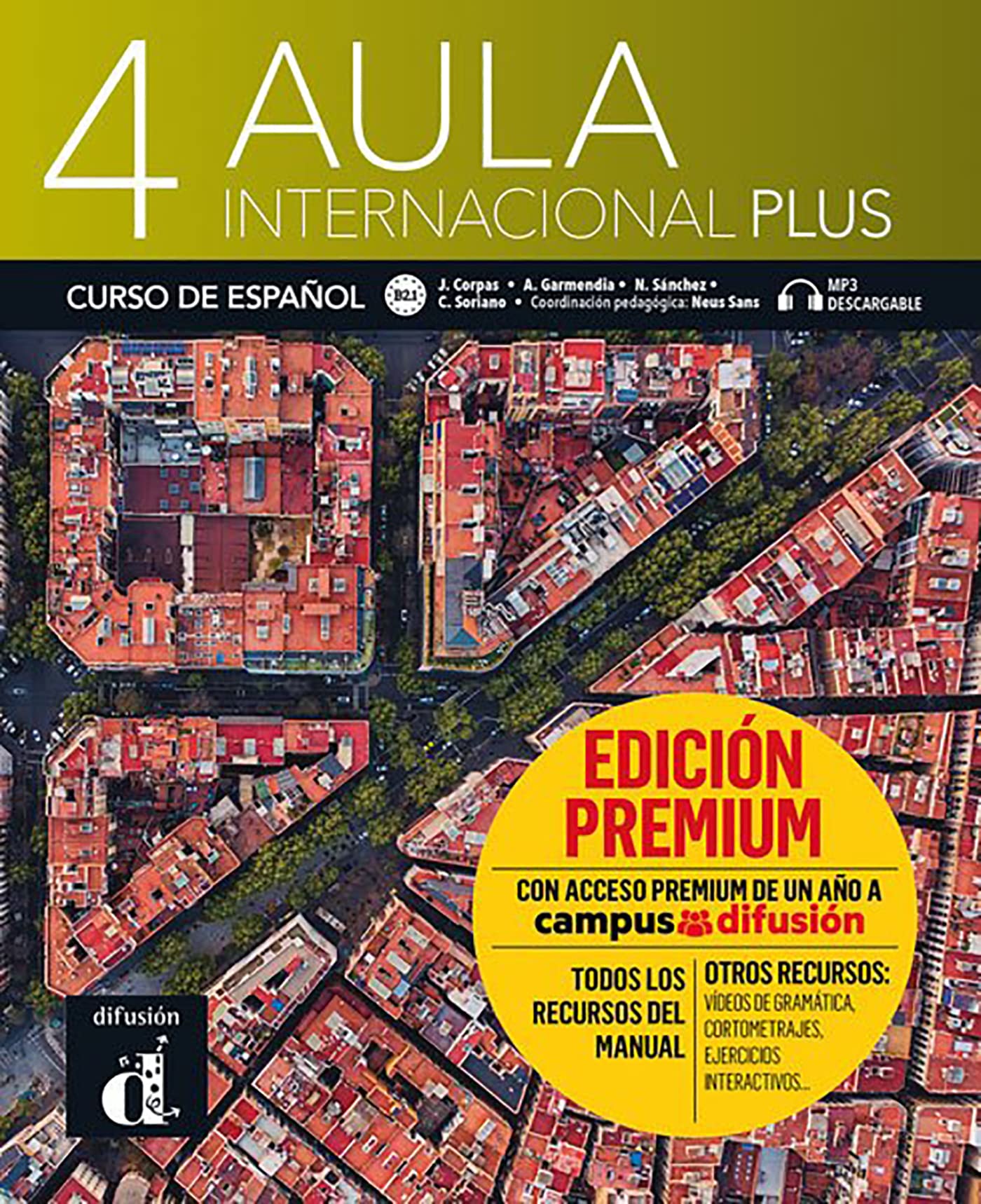 Aula Internacional Plus 4 - Libro del alumno - Originele versie Premium: curso de Español Foreign Languages ​​& Dictionaries