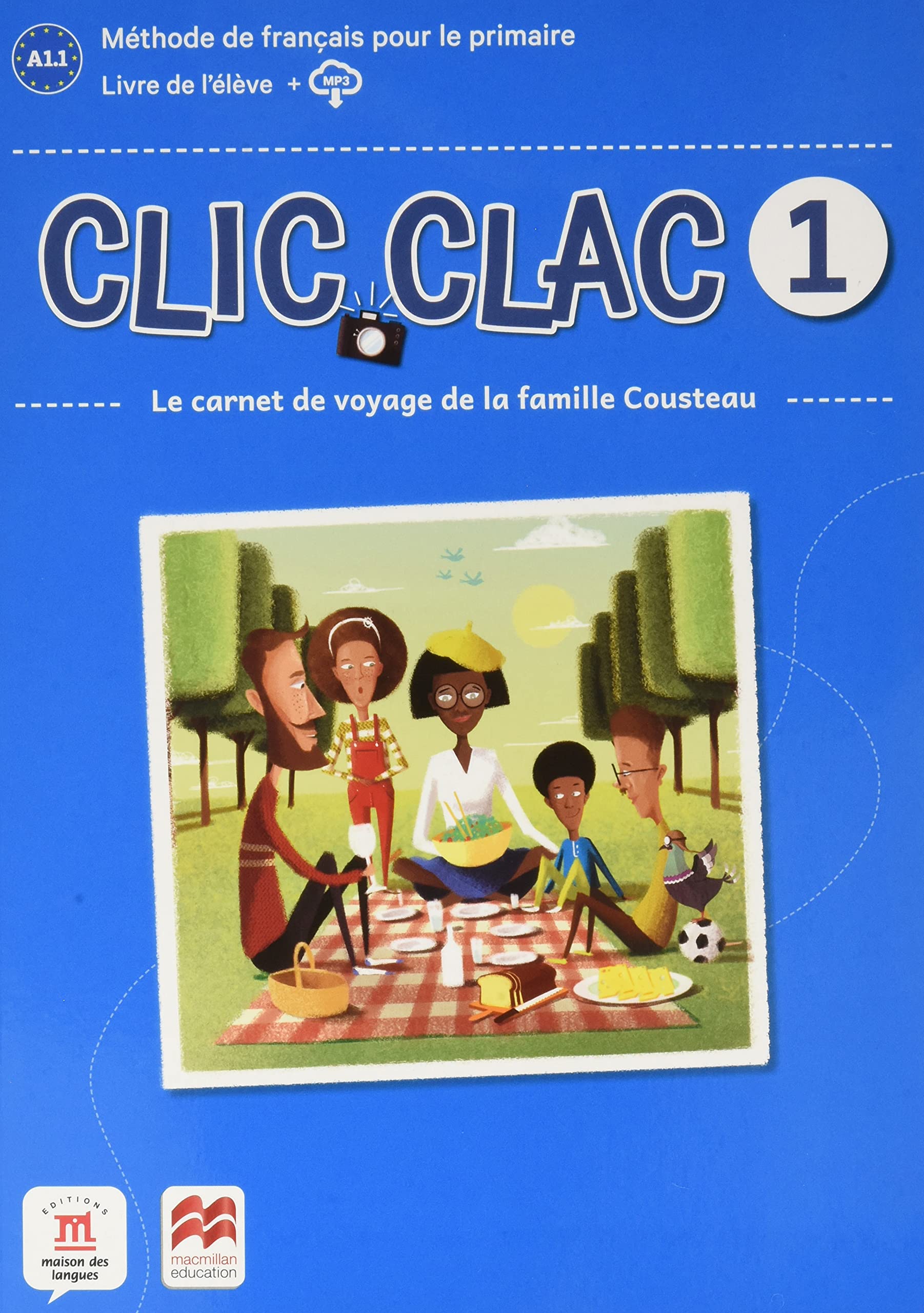 Clic Clac 1 Éd. Macmillan Livre de l'élève book