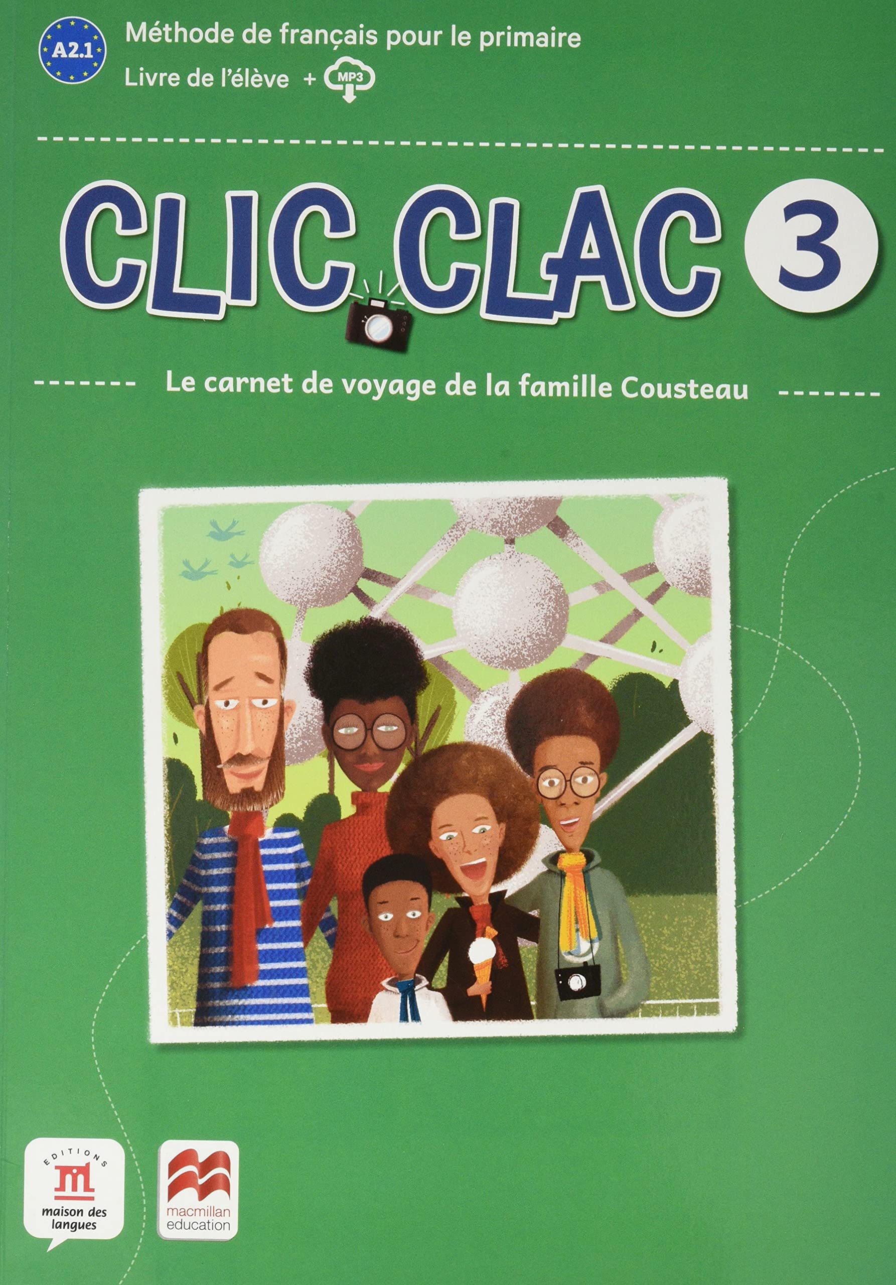 Clic Clac 3 Éd. Macmillan Livre de l'élève book