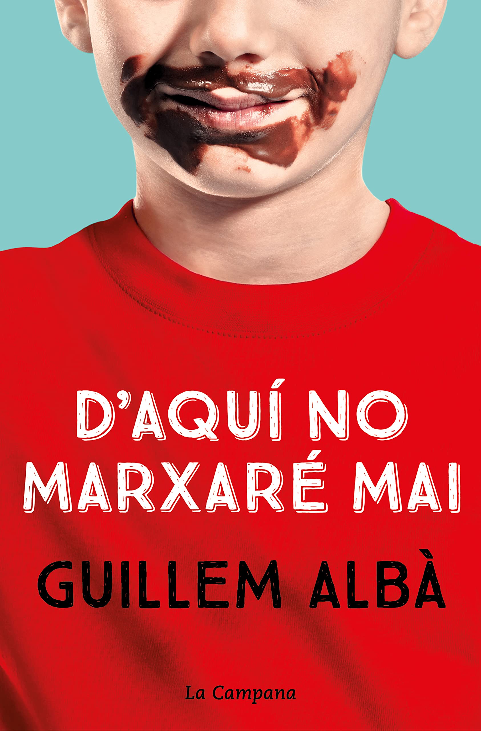 D'aquí no marxaré mai (Narrativa Catalana) Art & Literature
