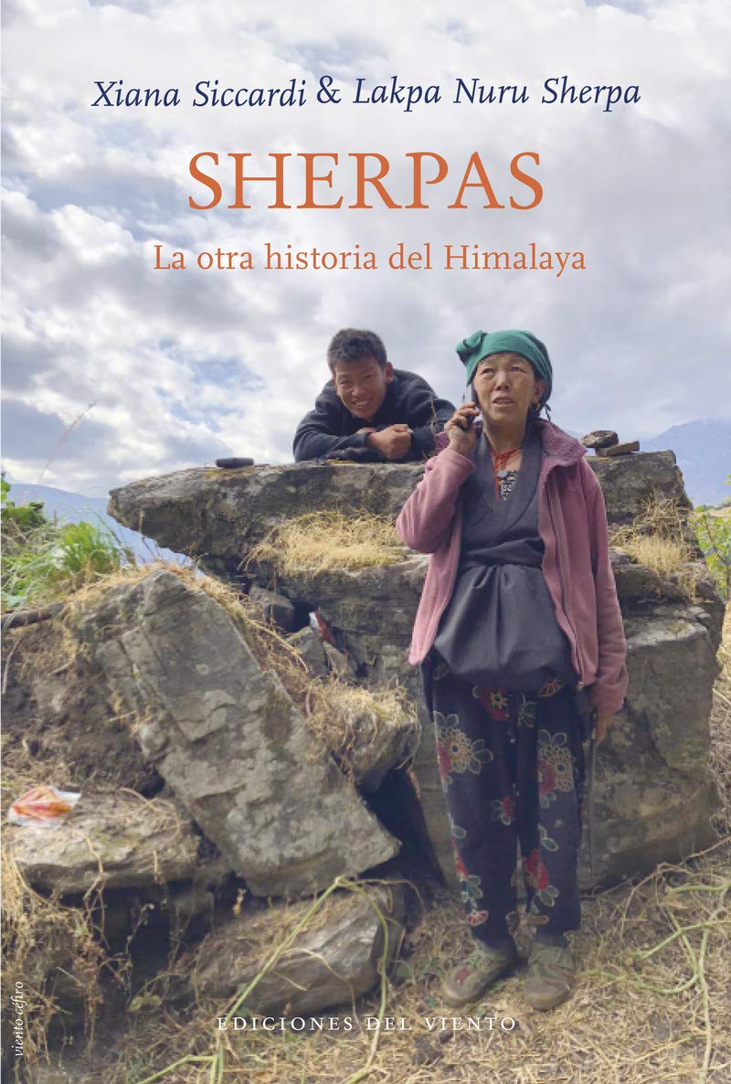 Sherpas: La otra historia del Himalaya book