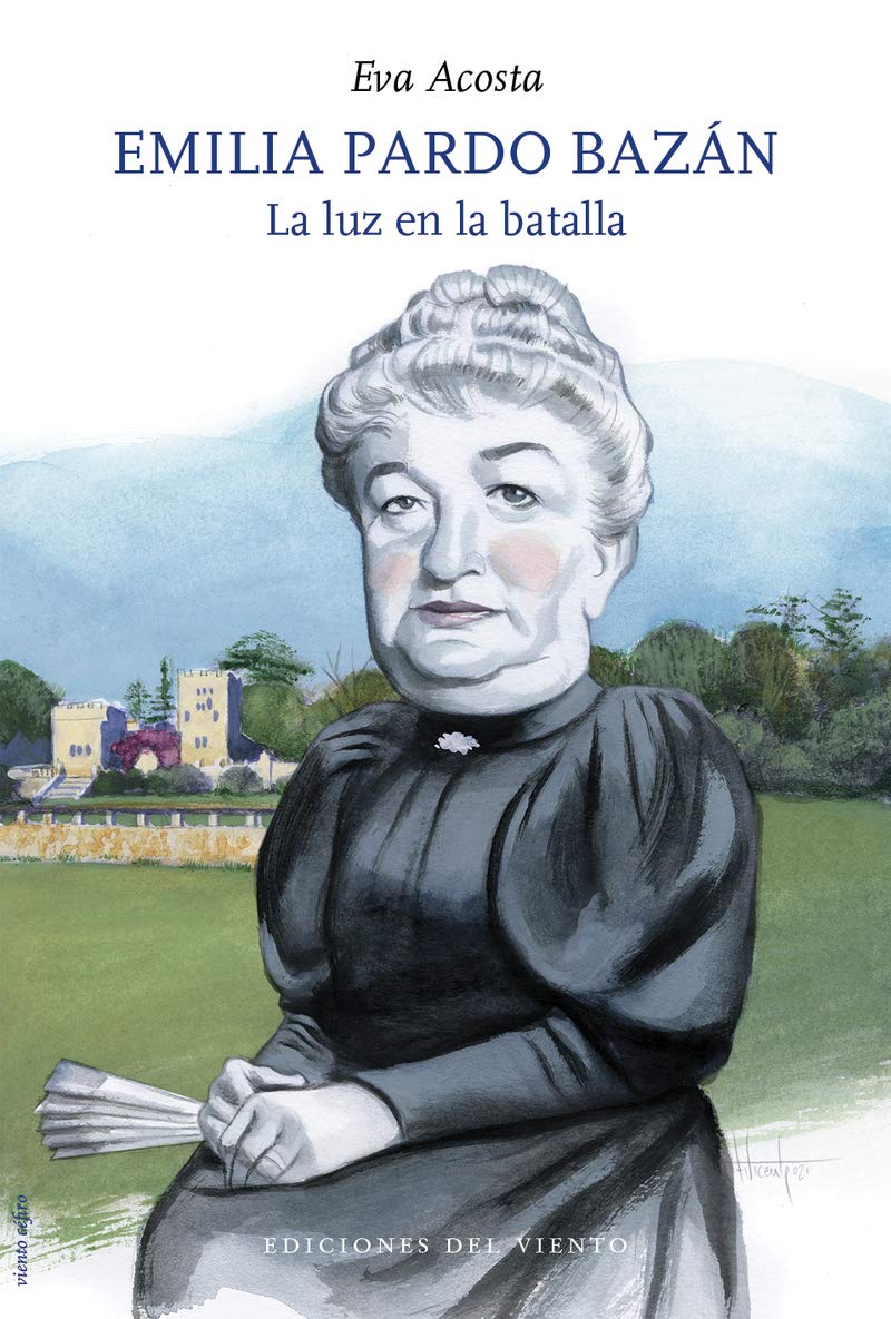 Emilia Pardo Bazán: La luz en la batalla book
