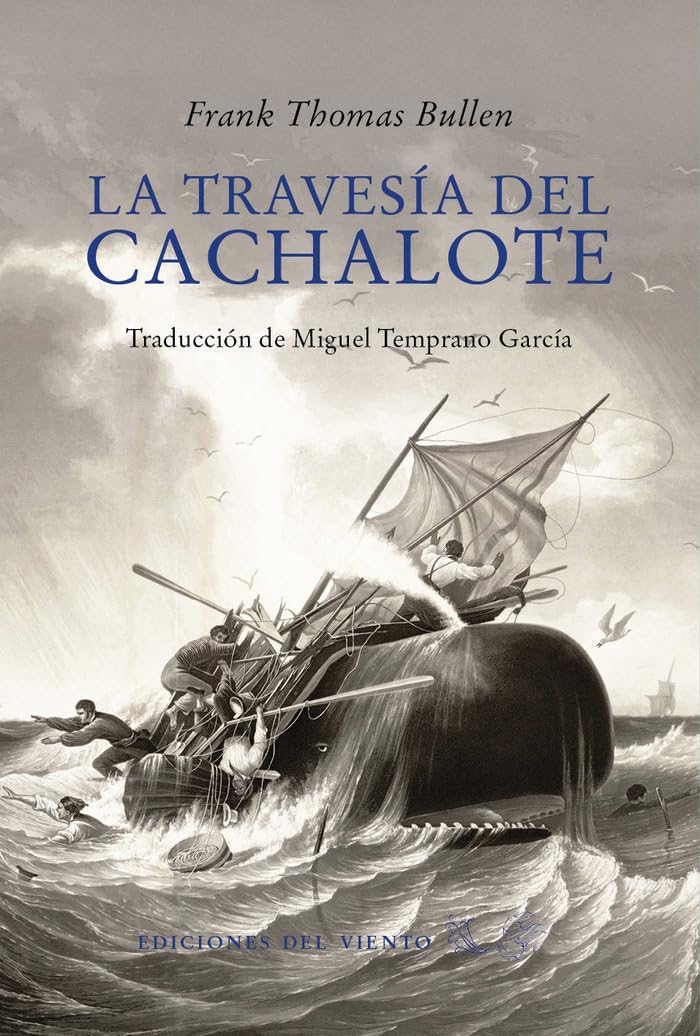 La travesía del Cachalote: Al rededor del mundo a la caza de cachalotes book