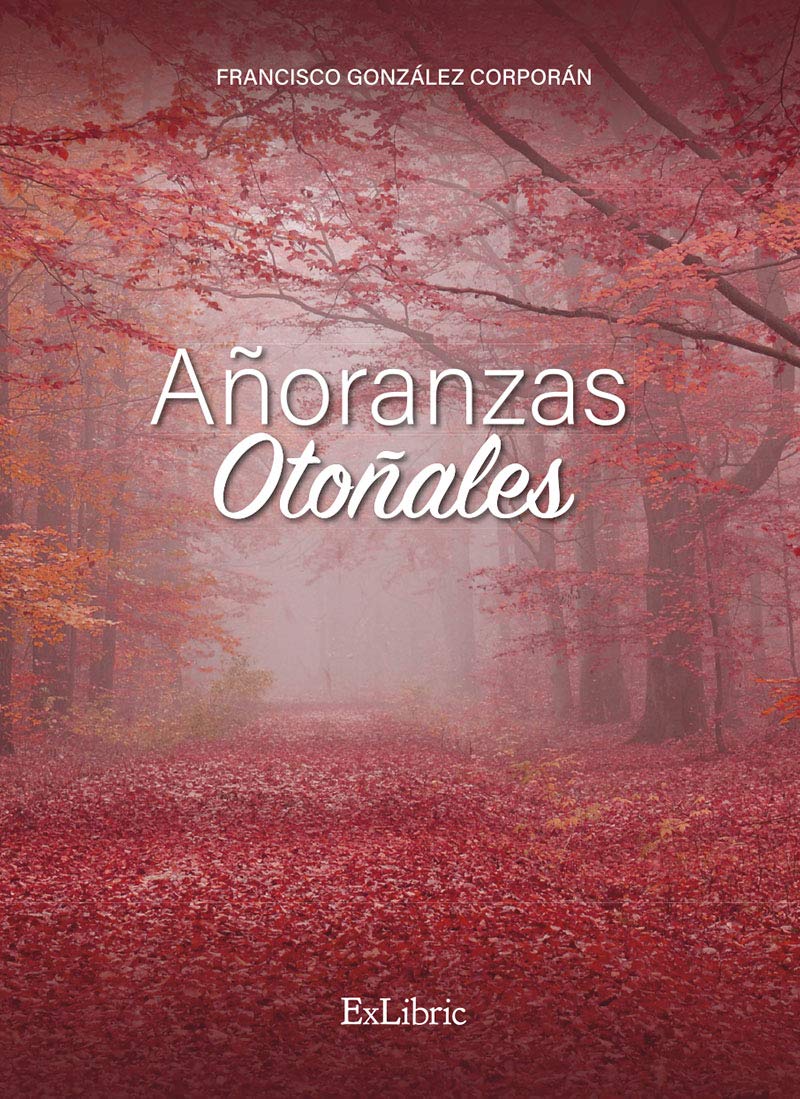 Añoranzas otoñales Poetry