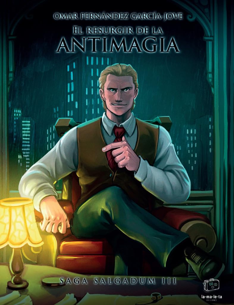 El resurgir de la antimagia: Saga Salgadum III book