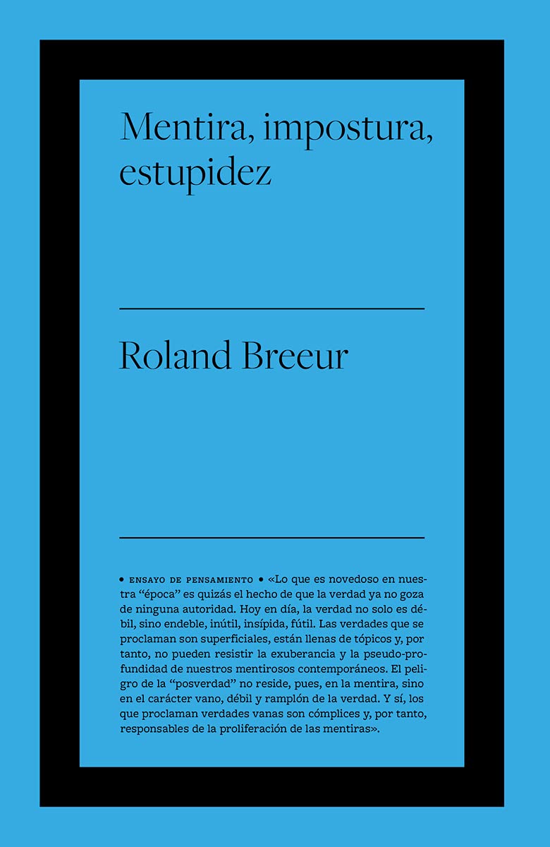 Mentira, impostura y estupidez Philosophy